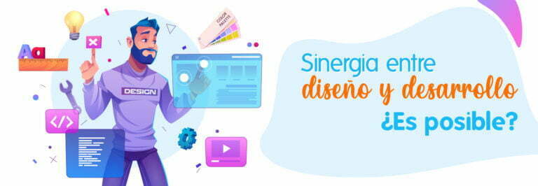 Sinergia entre diseño y desarrollo