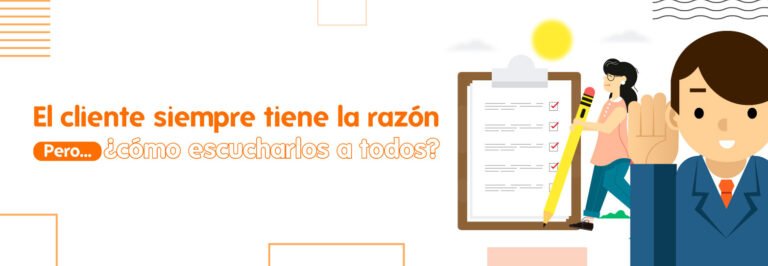 El cliente siempre tiene la razón Pero cómo escuchar a todos mis clientes