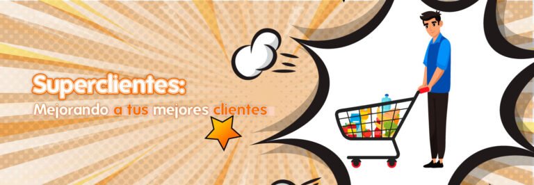Superclientes: Mejorando a tus mejores clientes