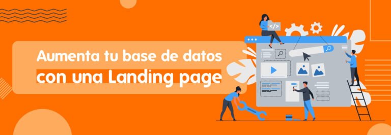 Aumenta tu base de datos con una pagina de aterrizaje