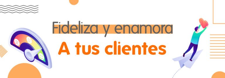 Banner ilustración medidor de satisfaccion con caras de triste a feliz y personaje sobre un avion de papel con un like en las manos titulo: fideliza y enamora a tus clientes