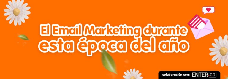 El-email-marketing-durante-esta-época-del-año